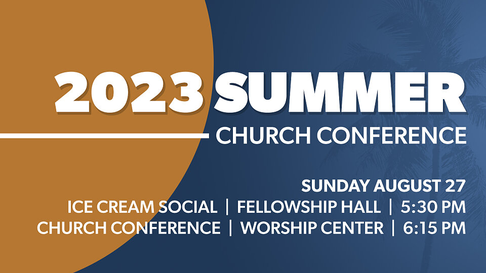 2023 summer church conference