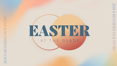 Easter Weekend Services