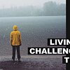 Living in Challenging Times